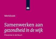 Samenwerken aan gezondheid in de wijk